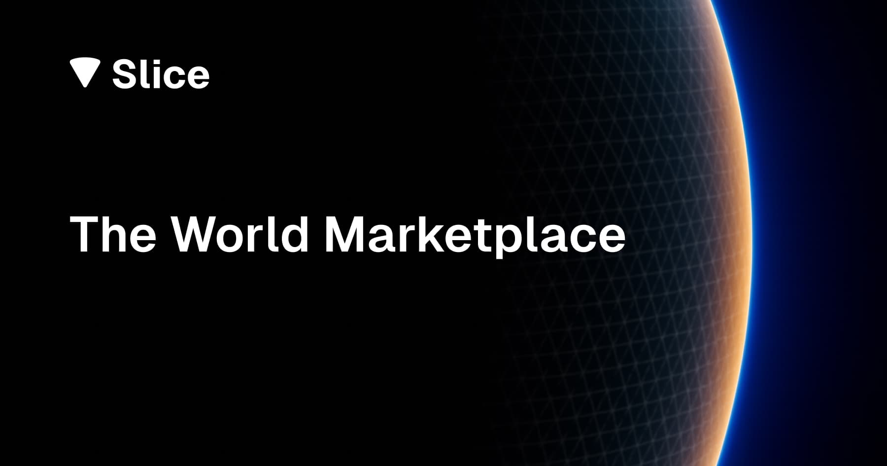 Slice: The World Marketplace cover image